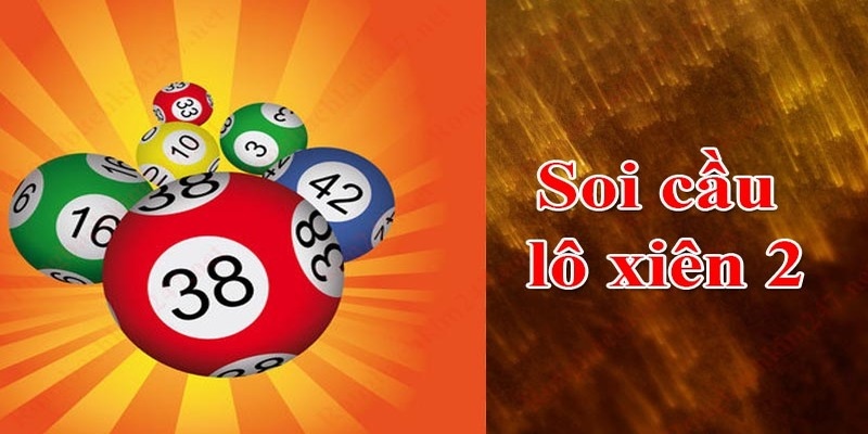 Một số cách đánh lô xiên 2 ngon ăn 